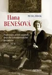 Hana Benešová - Neobyčejný příběh…