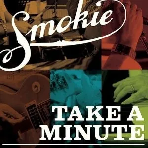 Take A Minute + Live In South Afrika - Smokie [CD + DVD]
