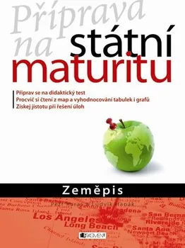 Příprava na státní maturitu: Zeměpis - Petr Karas, Ludvík Hanák