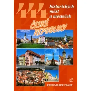 444 historických měst a městeček České…
