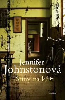 Stíny na kůži - Jennifer Johnstonová