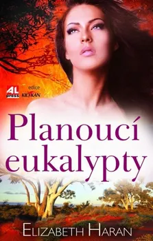 Planoucí eukalypty - Elizabeth Haran 