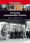 Průvodce protektorátní Prahou - Jiří…