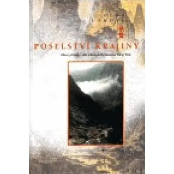Poselství krajiny - Olga Lomová