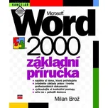 Microsoft Word 2000 Základní příručka:…