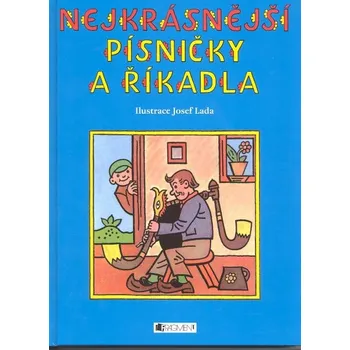 Nejkrásnější písničky a říkadla - Ladislava Pechová
