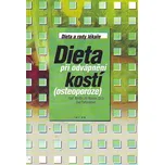Dieta při odvápnění kostí (osteoporóze)…