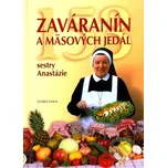 153 zaváranín a mäsových jedál Sestry…