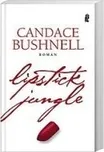 Lipstick Jungle: Bushnell Candace