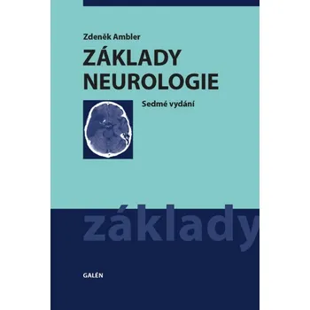Základy neurologie - Zdeněk Ambler
