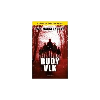 Rudý vlk - Liza Marklundová