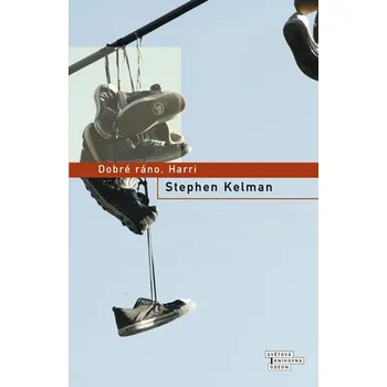 Kniha Dobré ráno, Harri - Stephen Kelman