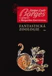 Fantastická zoologie: Jorge Luis Borges