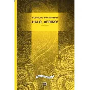 Haló, Afriko! - Rodrigue Norman