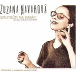 Smutkům na kabát - Zuzana Navarová [CD]