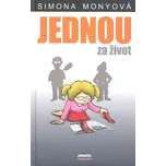 Jednou za život - Simona Monyová