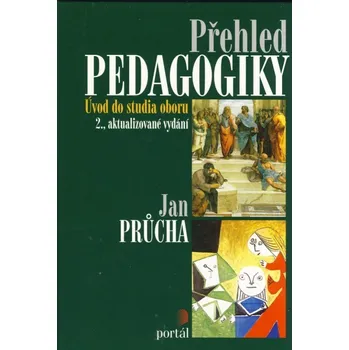 Přehled pedagogiky - Jan Průcha