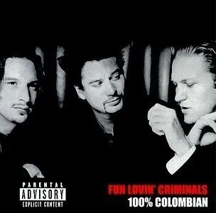 Zahraniční hudba 100% Colombian - Fun Lovin Criminals [CD]