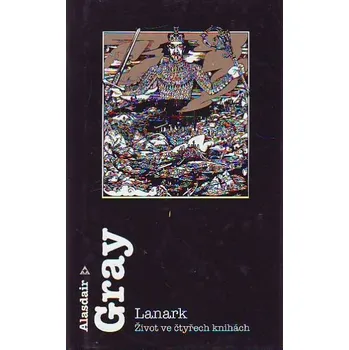 Lanark - Alasdair Gray