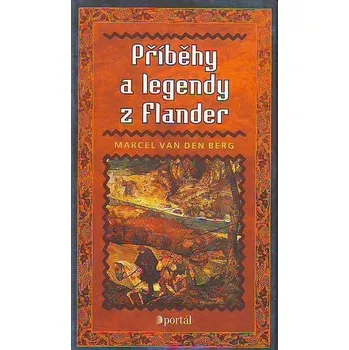 Příběhy a legendy z Flander: Marcel Berg