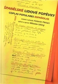 Poezie Španělské lidové popěvky + CD: Miloslav Uličný