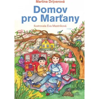 Domov pro Marťany - Martina Drijverová