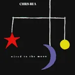 Wired To The Moon - Chris Rea [CD]