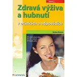 Zdravá výživa a hubnutí v otázkách a…
