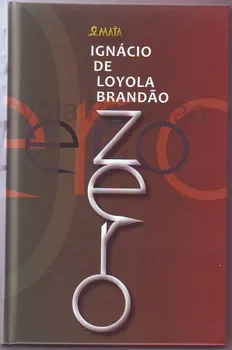 Zero - Ignácio de Loyola Brandao