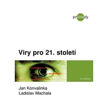 Viry pro 21. století - Jan Konvalinka