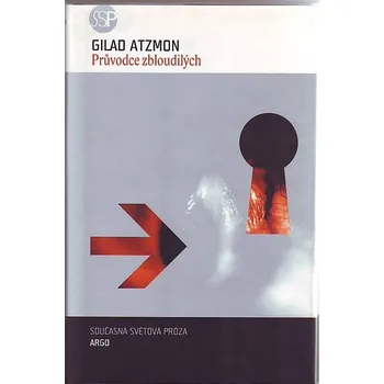 Průvodce zbloudilých - Gilad Atzmon