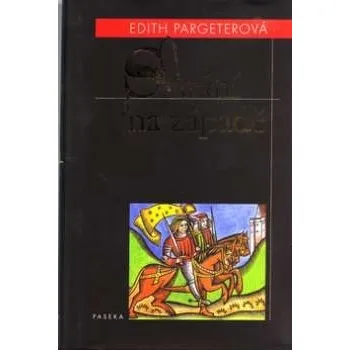 Svítání na západě - Edith Pargeterová Svítání na západě - Edith Pargeterová