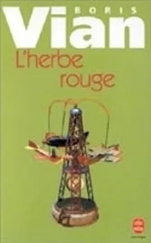 Cizojazyčná kniha L´Herbe rouge: Boris Vian