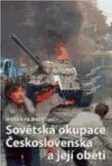 Sovětská okupace Československa a její oběti - Hynek Fajmon
