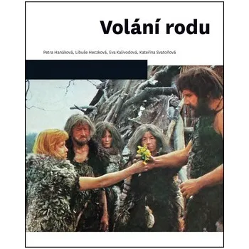 Volání rodu - Petra Hanáková