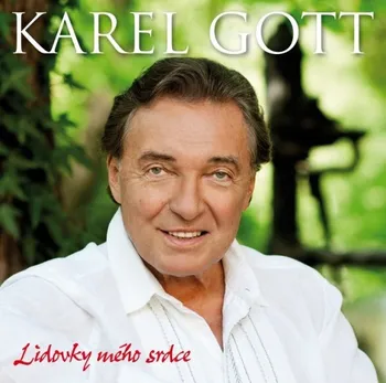 Česká hudba Lidovky mého srdce - Karel Gott [CD]
