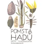 Pomsta hadů: Mýty Tchaj-wanských…