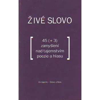 Poezie Živé slovo - Vladimír Justl