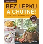 Bez lepku a chutně! - Olivia Dupin