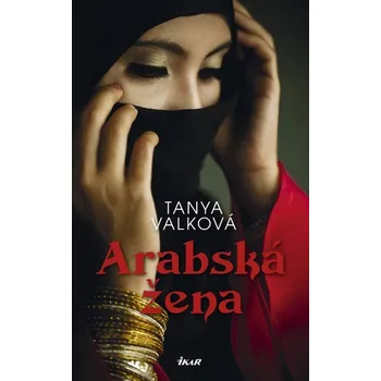 Arabská žena - Tanya Valková