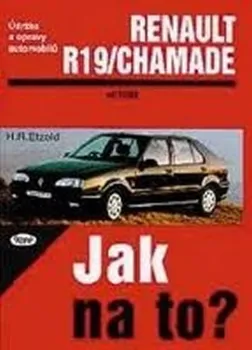 Renault 19/Chamade od 11/88 do 1/96 - Jak na to? - 9.: Dr. Hans-Rudiger