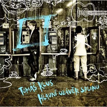 Česká hudba Hlavní uzávěr splínu - Tomáš Klus [CD]