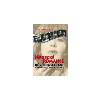 Literární biografie Herecké romance - Blanka Kovaříková
