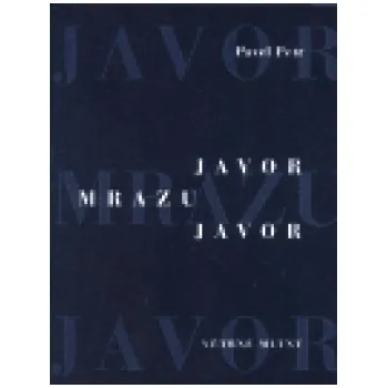 Poezie Javor mrazu javor - Pavel Petr