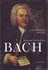 Literární biografie Johann Sebastian Bach - Christoph Wolff