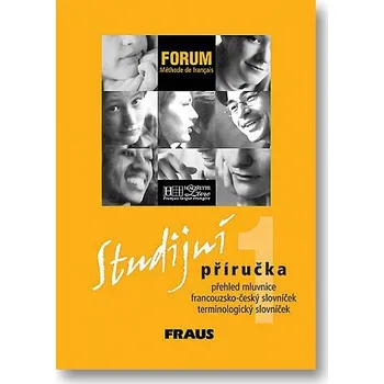 Francouzský jazyk Forum 1: Studijní příručka - Jana Haiderová
