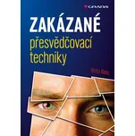 Zakázané přesvědčovací techniky - Basu…