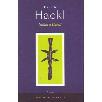 Loučení se Sidonií - Erich Hackl