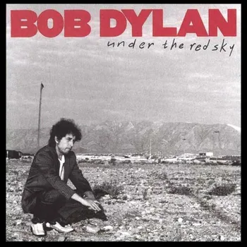 Zahraniční hudba Under The Red Sky - Bob Dylan