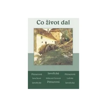 Co život dal - Vlasta Javořická